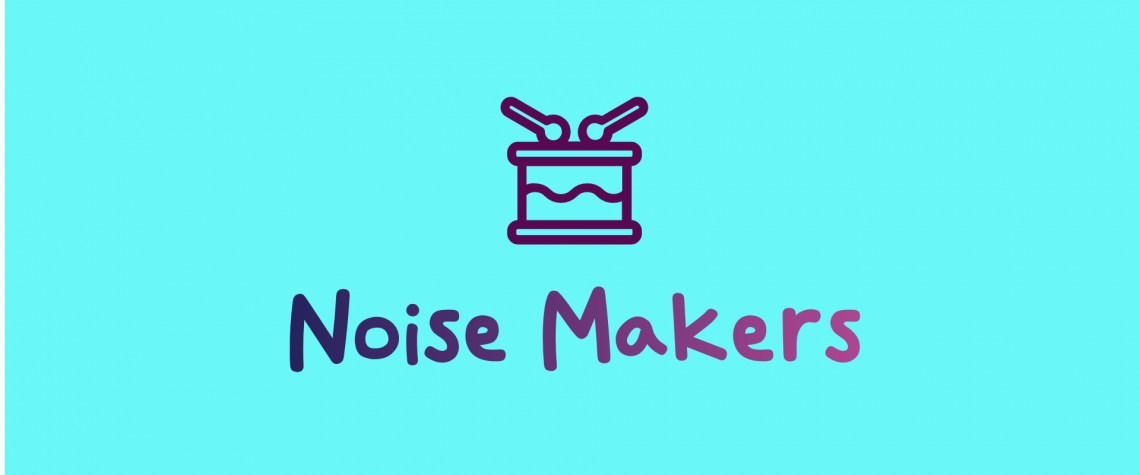 blue background with purple cartoon drum and noise makers wording