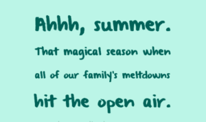 NOISE MAKERS SUMMER SURVIVAL GUIDE